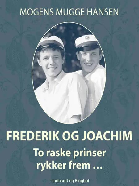 Frederik og Joachim af Mogens Mugge Hansen