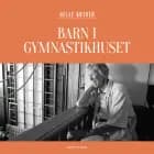 Barn i Gymnastikhuset af Helle Gotved