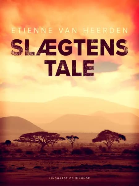 Slægtens tale af Etienne van Heerden