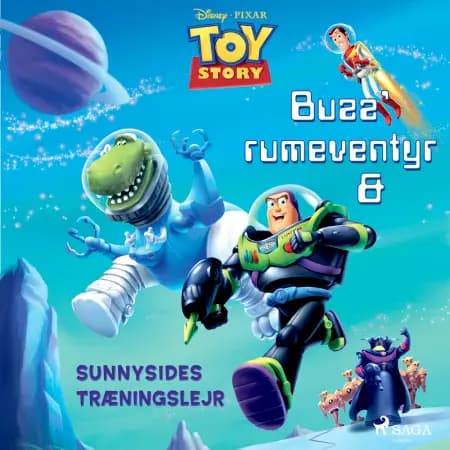 Toy Story - Buzz  rumeventyr og Sunnysides træningslejr af Disney
