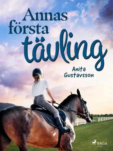 Annas första tävling af Anita Gustavsson