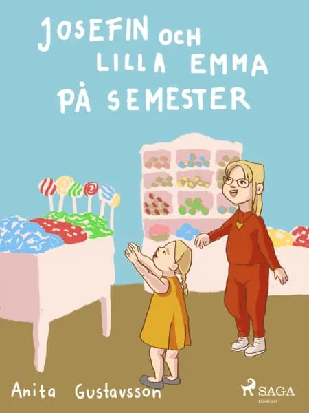 Josefin och lilla Emma på semester af Anita Gustavsson