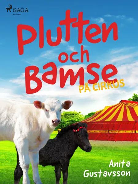 Plutten och Bamse på cirkus af Anita Gustavsson