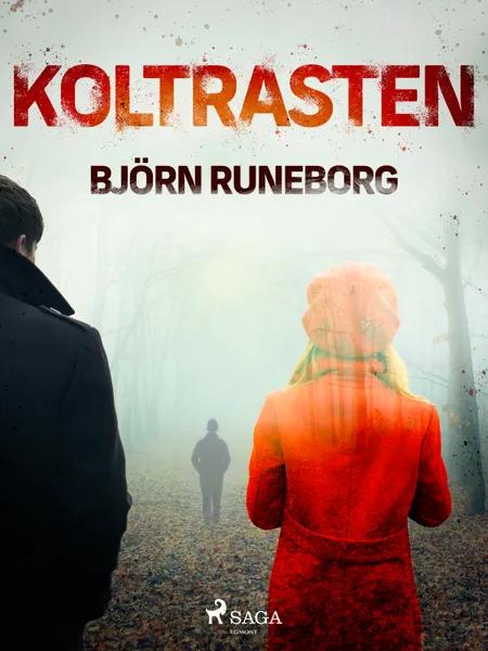 Koltrasten af Björn Runeborg