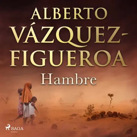 Hambre af Alberto Vázquez Figueroa