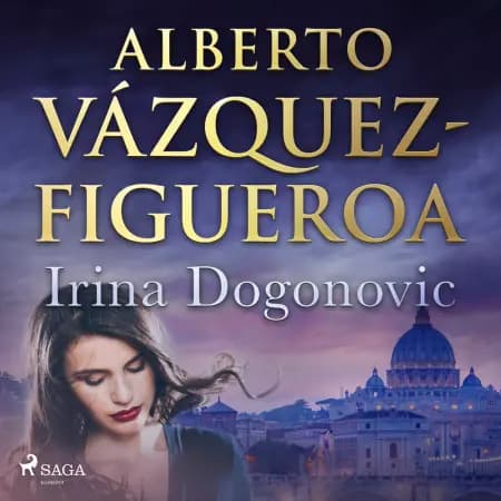 Irina Dogonovic af Alberto Vázquez Figueroa