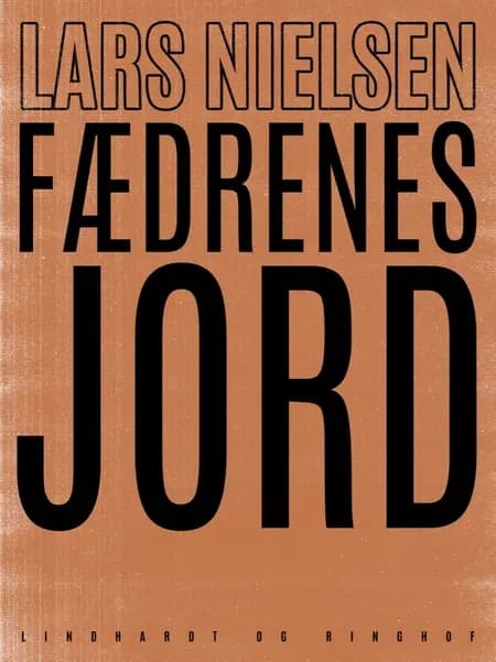 Fædrenes jord af Lars Nielsen