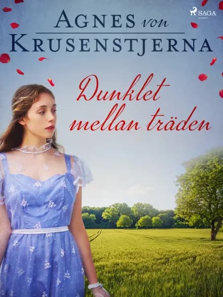 Dunklet mellan träden af Agnes Von Krusenstjerna