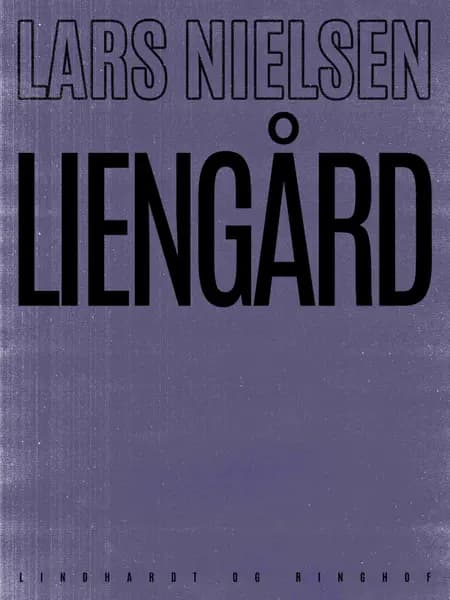 Liengård af Lars Nielsen