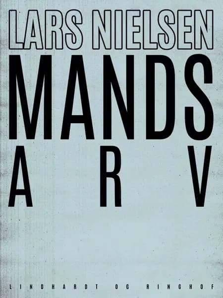 Mands arv af Lars Nielsen