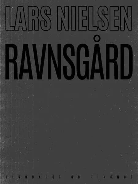Ravnsgård af Lars Nielsen