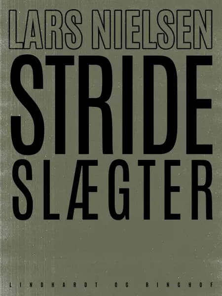 Stride slægter af Lars Nielsen
