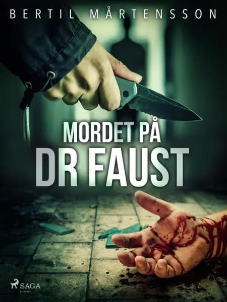 Mordet på dr Faust af Bertil Mårtensson