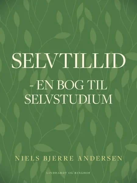 Selvtillid: en bog til selvstudium af Niels Bjerre Andersen