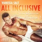 All Inclusive - Seuralaisen Tunnustuksia 1 af Vanessa Salt