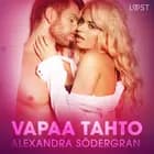 Vapaa tahto - eroottinen novelli af Alexandra Södergran