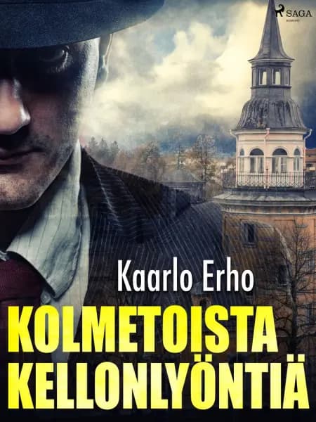 Kolmetoista kellonlyöntiä af Kaarlo Erho