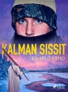 Kalman sissit af Kaarlo Erho