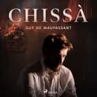 Chissà af Guy de Maupassant