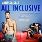 All inclusive: Bekenntnisse eines Callboys 6 - Erotische Novelle af Vanessa Salt