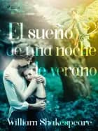 El sueño de una noche de verano af William Shakespeare
