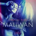 Maliwan - erotisk novell af Camille Bech