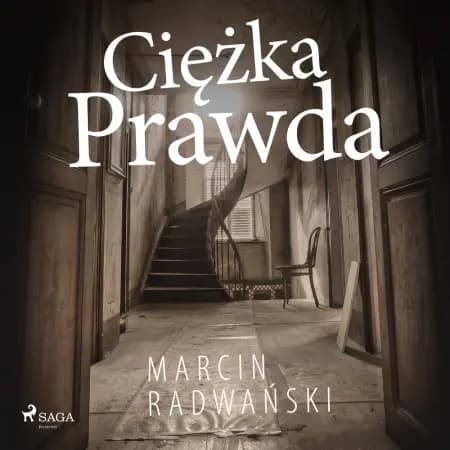 Ciężka prawda af Marcin Radwański