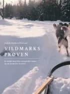 Vildmarksprøven. Et møde med den canadiske natur og en primitiv livsstil af Judith Forbert Petersen