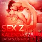 Seks z kalendarza - opowiadanie erotyczne af Katja Slonawski