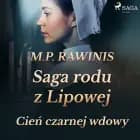 Saga rodu z Lipowej 10: Cień czarnej wdowy af Marian Piotr Rawinis