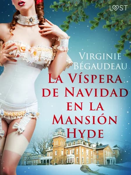 La Víspera de Navidad en la Mansión Hyde af Virginie Bégaudeau