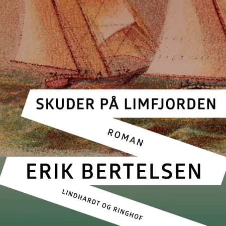 Skuder på Limfjorden af Erik Bertelsen
