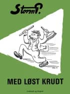 Med løst krudt af Storm P