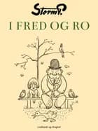 I fred og ro af Storm P