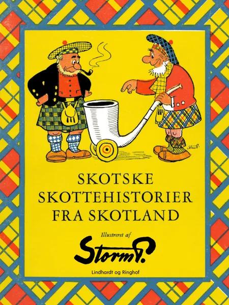 Skotske skottehistorier fra Skotland af Storm P