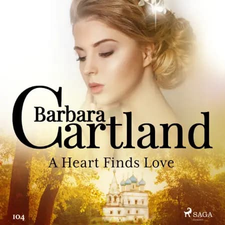 A Heart Finds Love (Barbara Cartland's Pink Collection 104) af Barbara Cartland