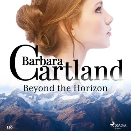 Beyond the Horizon (Barbara Cartland’s Pink Collection 118) af Barbara Cartland