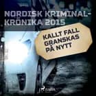 Kallt fall granskas på nytt