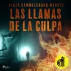 Las llamas de la culpa - Dramatizado af Inger Gammelgaard Madsen