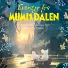 Eventyr fra Mumidalen af Tove Jansson