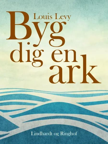 Byg dig en ark af Louis Levy