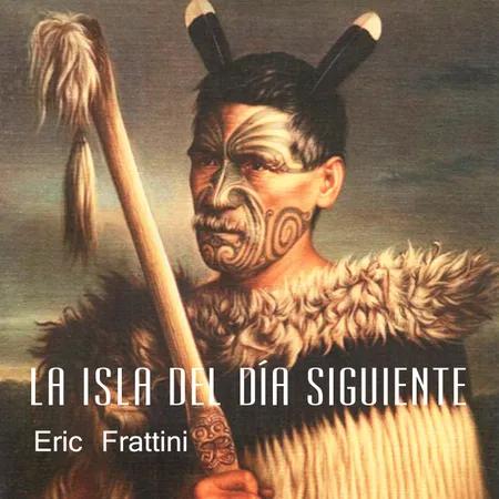 La isla del día siguiente af Eric Frattini