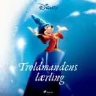 Mickey Mouse - Troldmandens lærling af Disney