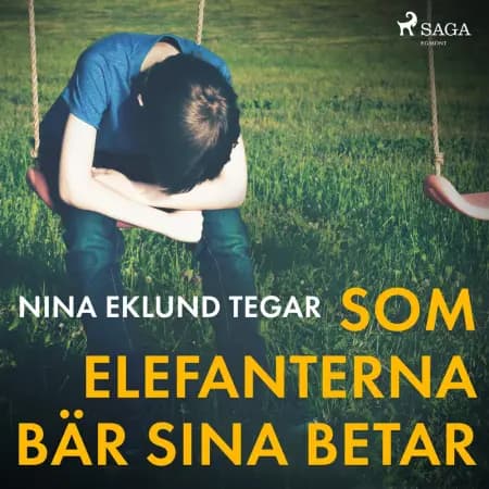 Som elefanterna bär sina betar af Nina Tegar