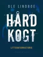 Hårdkogt af Ole Lindboe