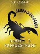 Mordet i Rådhusstræde af Ole Lindboe