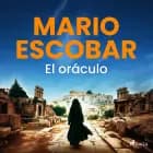 El oráculo af Mario Escobar Golderos