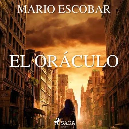 El oráculo af Mario Escobar Golderos