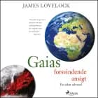 Gaias forsvindende ansigt af James Lovelock