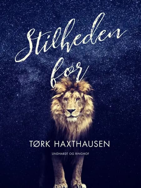 Stilheden før af Tørk Haxthausen